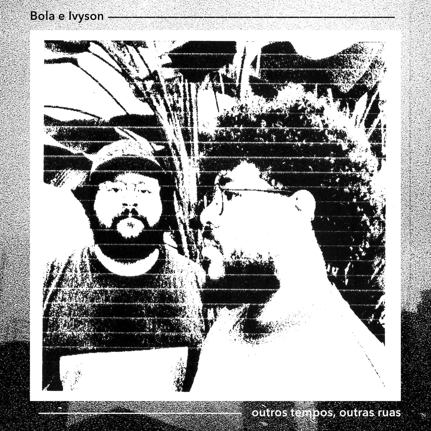 Bola e Ivyson se unem em “Outros Tempos, Outras Ruas”, faixa que reflete sobre mudança, memória e o passar do tempo